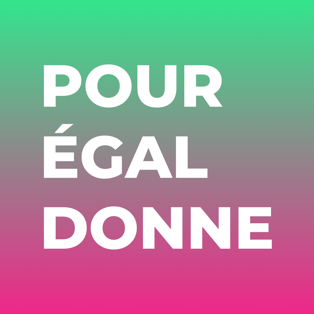 POUR ÉGAL DONNE